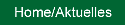 Homepage und Aktuelles